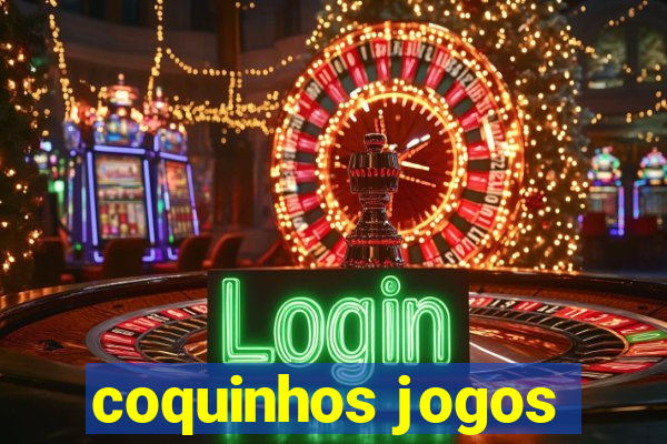 coquinhos jogos